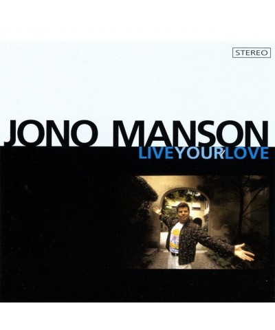 $6.24 Jono Manson LIVE YOUR LOVE CD CD