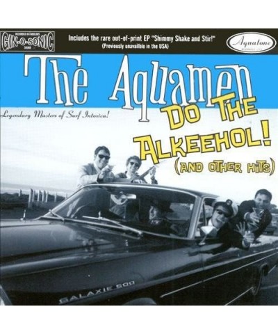 $6.44 The Aquamen DO THE ALKEEHOL CD CD
