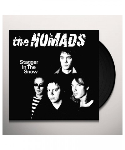 $11.21 The Nomads STAGGER IN THE SNOW Vinyl Record Vinyl