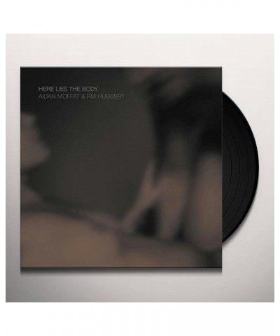 $8.00 Aidan Moffat Here Lies the Body Vinyl Record Vinyl